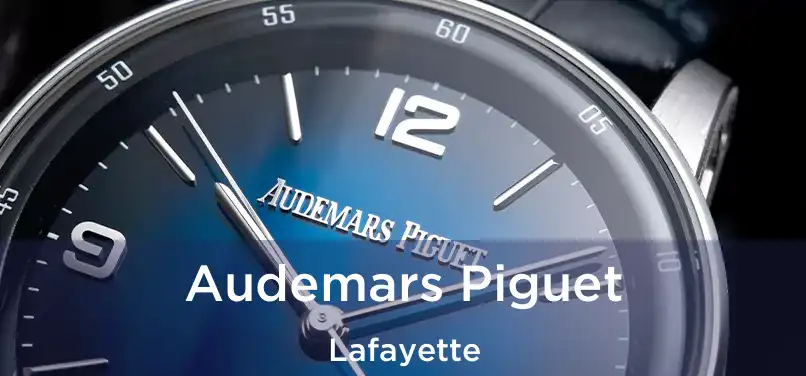 Audemars Piguet Lafayette