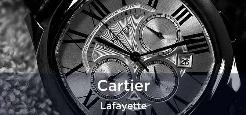 Cartier Lafayette