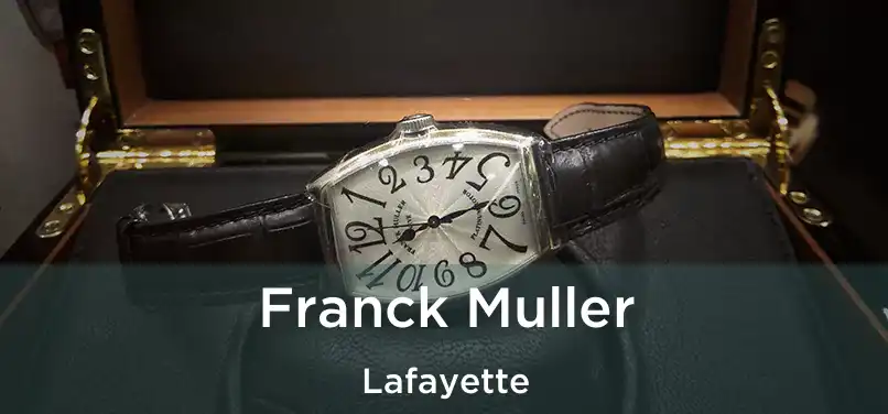 Franck Muller Lafayette