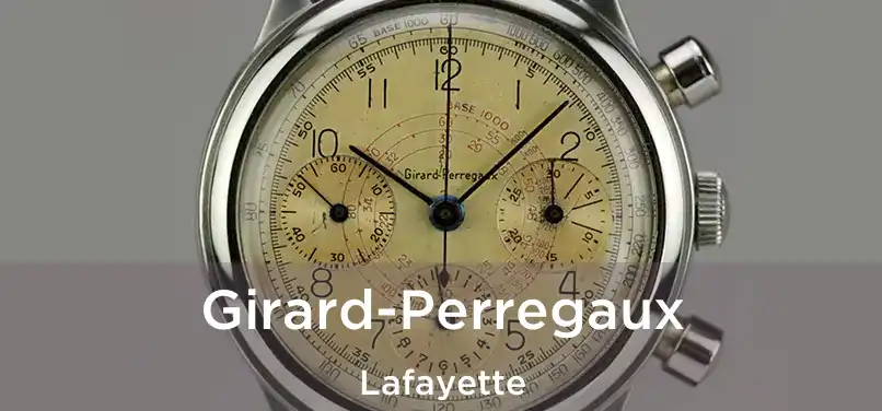 Girard-Perregaux Lafayette