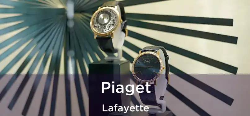 Piaget Lafayette