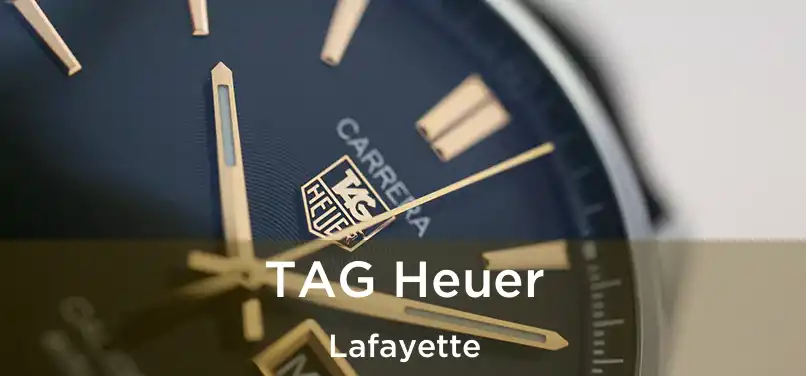 TAG Heuer Lafayette